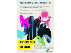 Mühlacker wird bunt! - Gestaltung des Bauzauns am Mühlehof-Areal